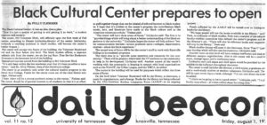 An Aug. 1975 article in the Daily Beacon student newspaper announces the opening of the Black Cultural Center