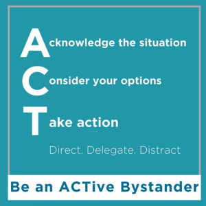Be an active bystander